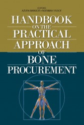 Handbook on the Practical Approach of Bone Procurement